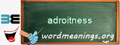 WordMeaning blackboard for adroitness